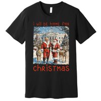 ILl Be Home For Christmas 2024 Funny Santa Xmas Pajamas Premium T-Shirt