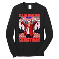 ILl Be Home For Christmas Santa Funny Trump Xmas Pajamas Long Sleeve Shirt