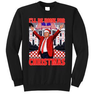 ILl Be Home For Christmas Santa Funny Trump Xmas Pajamas Tall Sweatshirt