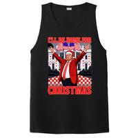 ILl Be Home For Christmas Santa Funny Trump Xmas Pajamas PosiCharge Competitor Tank