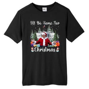 ILl Be Home For Christmas Funny Santa Claus Trump 2024 Tall Fusion ChromaSoft Performance T-Shirt