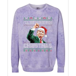 ILl Be Home For Christmas Funny Santa Trump Pajamas Ugly Colorblast Crewneck Sweatshirt