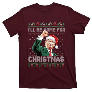 ILl Be Home For Christmas Funny Santa Trump Pajamas Ugly T-Shirt