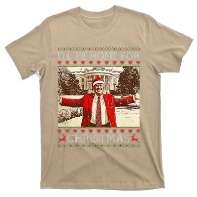 ILl Be Home For Christmas Santa Funny Ugly Xmas Sweater T-Shirt