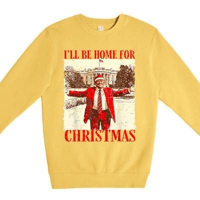 ILl Be Home For Christmas Santa Funny Trump Xmas Pajamas Premium Crewneck Sweatshirt