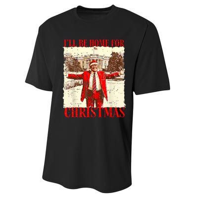 ILl Be Home For Christmas Santa Funny Trump Xmas Pajamas Performance Sprint T-Shirt