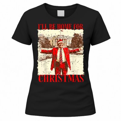 ILl Be Home For Christmas Santa Funny Trump Xmas Pajamas Women's T-Shirt