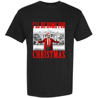 Ill Be Home For Christmas Santa Garment-Dyed Heavyweight T-Shirt