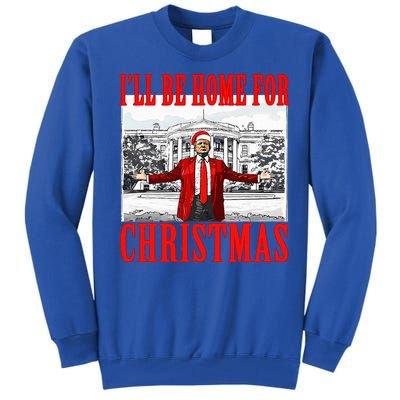 Ill Be Home For Christmas Santa Tall Sweatshirt