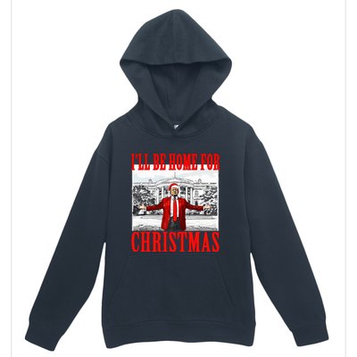 Ill Be Home For Christmas Santa Urban Pullover Hoodie