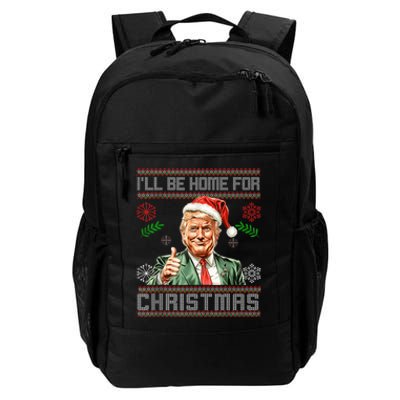 ILl Be Home For Christmas Funny Trump 2024 Ugly Xmas Daily Commute Backpack