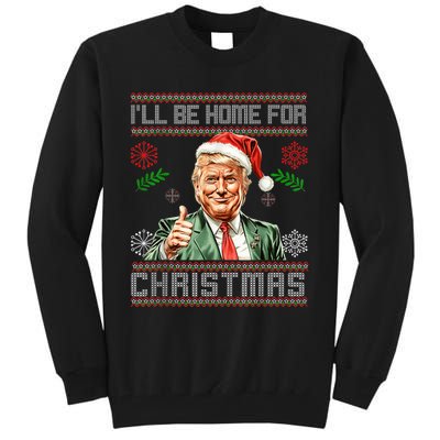 ILl Be Home For Christmas Funny Trump 2024 Ugly Xmas Tall Sweatshirt