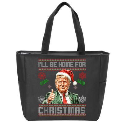 ILl Be Home For Christmas Funny Trump 2024 Ugly Xmas Zip Tote Bag