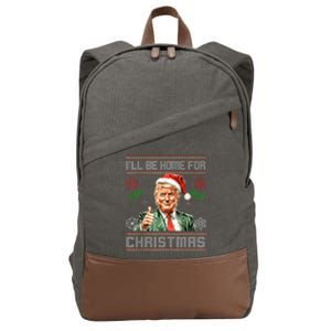 ILl Be Home For Christmas Funny Trump 2024 Ugly Xmas Cotton Canvas Backpack