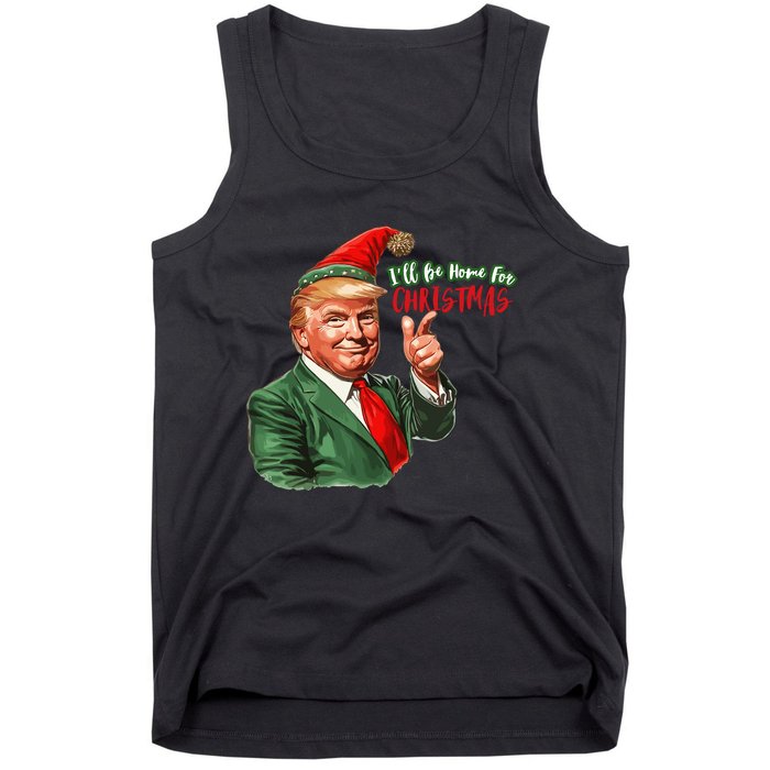 ILl Be Home For Christmas Funny Santa Claus Trump 2024 Tank Top