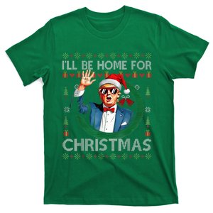 ILl Be Home For Christmas Funny Trump 2024 Ugly Xmas T-Shirt