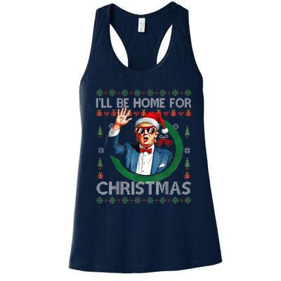 ILl Be Home For Christmas Funny Trump 2024 Ugly Xmas Women's Racerback Tank