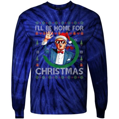 ILl Be Home For Christmas Funny Trump 2024 Ugly Xmas Tie-Dye Long Sleeve Shirt