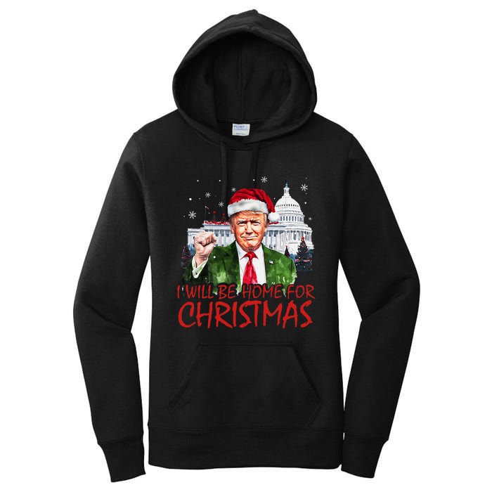 ILl Be Home For Christmas Xmas Trump Pajamas Holiday Santa Women's Pullover Hoodie