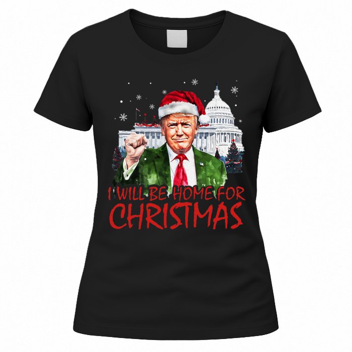 ILl Be Home For Christmas Xmas Trump Pajamas Holiday Santa Women's T-Shirt