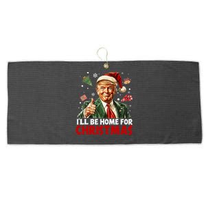 ILl Be Home For Christmas Santa Funny Trump Xmas Pajamas Large Microfiber Waffle Golf Towel