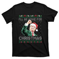 ILl Be Home For Christmas Funny Trump 2024 Ugly Christmas T-Shirt