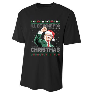 ILl Be Home For Christmas Funny Trump 2024 Ugly Christmas Performance Sprint T-Shirt