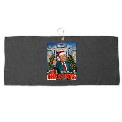 ILl Be Home For Christmas Santa Funny Trump Xmas On Back Large Microfiber Waffle Golf Towel