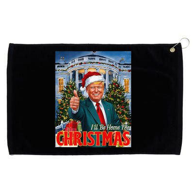 ILl Be Home For Christmas Santa Funny Trump Xmas On Back Grommeted Golf Towel