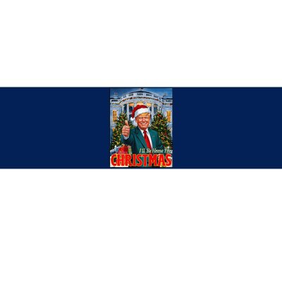 ILl Be Home For Christmas Santa Funny Trump Xmas On Back Bumper Sticker