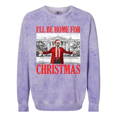 ILl Be Home For Christmas Santa Funny Trump Xmas Pajamas Colorblast Crewneck Sweatshirt