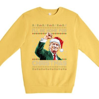 ILl Be Home For Christmas Santa Trump Xmas Ugly Pajamas Premium Crewneck Sweatshirt