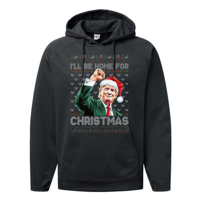 ILl Be Home For Christmas Santa Trump Xmas Ugly Pajamas Performance Fleece Hoodie