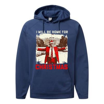 ILl Be Home For Christmas Funny Trump Santa Xmas 2024 Performance Fleece Hoodie