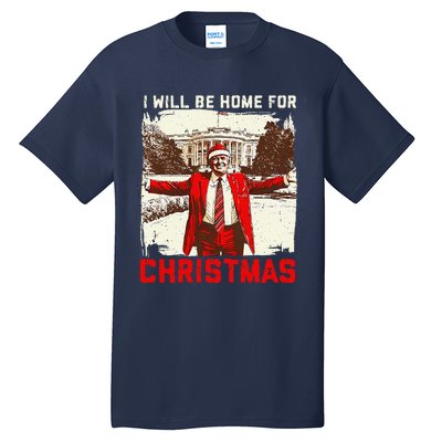 ILl Be Home For Christmas Funny Trump Santa Xmas 2024 Tall T-Shirt