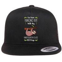 I've Been Hanging Out With My Kindergarten Class 100 Days Cool Gift Flat Bill Trucker Hat