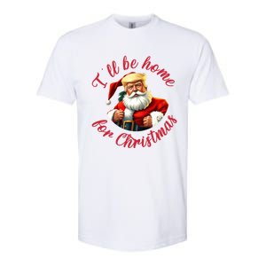 ILl Be Home For Christmas Santa Funny Trump Xmas Gift Softstyle CVC T-Shirt