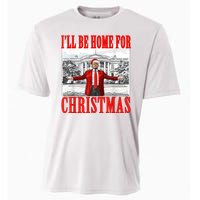 ILl Be Home For Christmas Funny Donald Trump Cooling Performance Crew T-Shirt