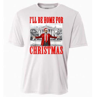 ILl Be Home For Christmas Funny Donald Trump Cooling Performance Crew T-Shirt