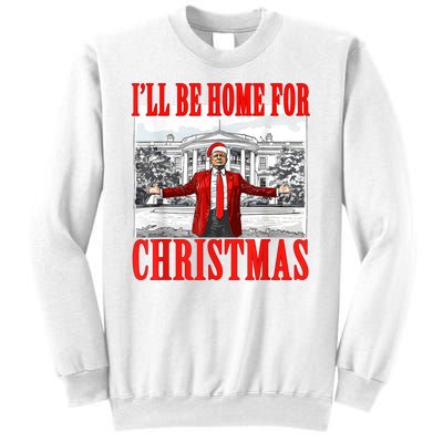 ILl Be Home For Christmas Funny Donald Trump Sweatshirt