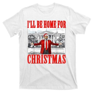 ILl Be Home For Christmas Funny Donald Trump T-Shirt