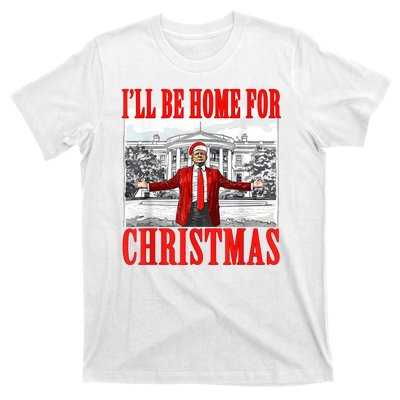 ILl Be Home For Christmas Funny Donald Trump T-Shirt