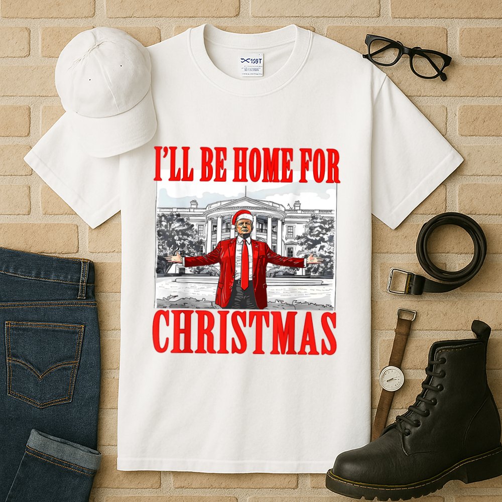 ILl Be Home For Christmas Funny Donald Trump Tall T-Shirt