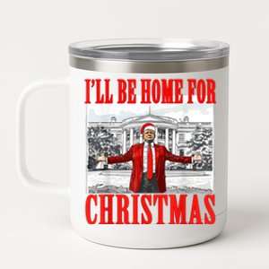 ILl Be Home For Christmas Funny Donald Trump 12 oz Stainless Steel Tumbler Cup