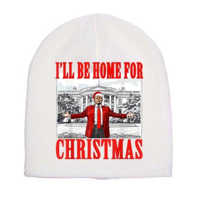 ILl Be Home For Christmas Funny Donald Trump Short Acrylic Beanie