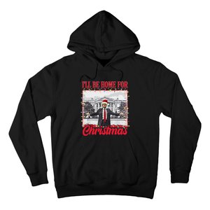 ILl Be Home For Christmas Santa Funny Trump Xmas Pajamas Gift Hoodie