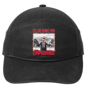 ILl Be Home For Christmas Santa Funny Trump Xmas Pajamas Gift 7-Panel Snapback Hat