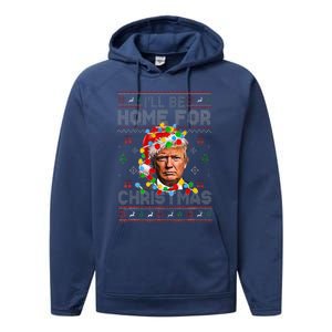 ILl Be Home For Christmas Funny Santa Trump Pajamas Ugly Performance Fleece Hoodie