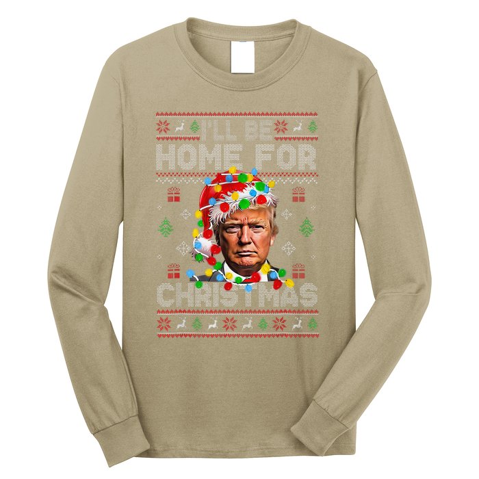 ILl Be Home For Christmas Funny Santa Trump Pajamas Ugly Long Sleeve Shirt