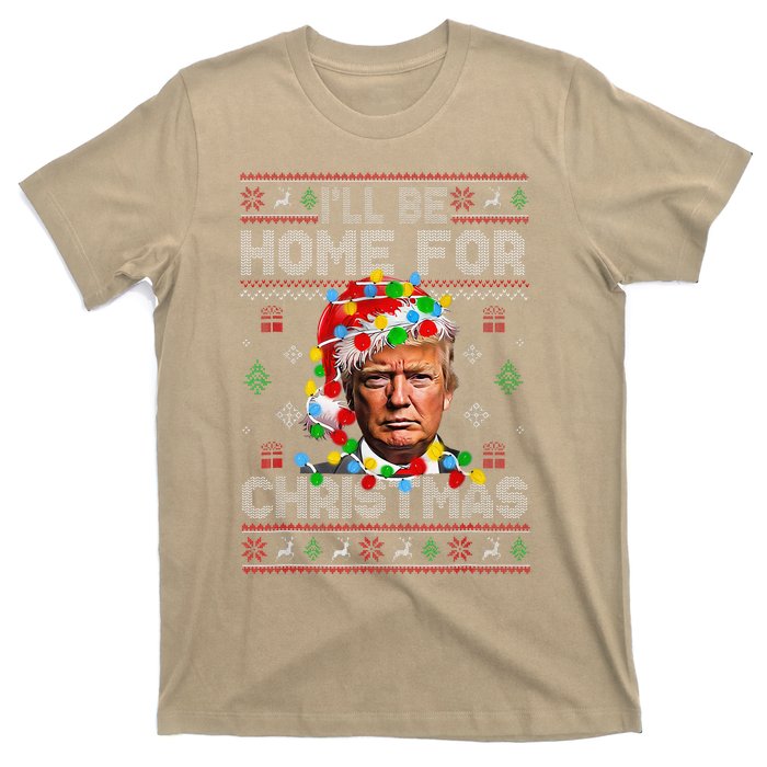 ILl Be Home For Christmas Funny Santa Trump Pajamas Ugly T-Shirt